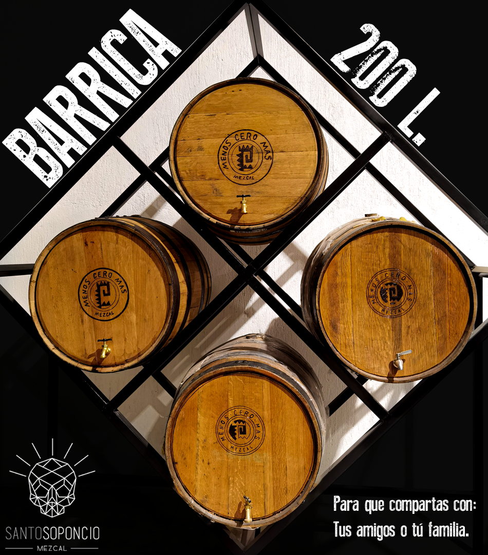 BARRICAS CON MEZCAL